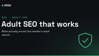 Adult SEO that works — RRDS blog cover