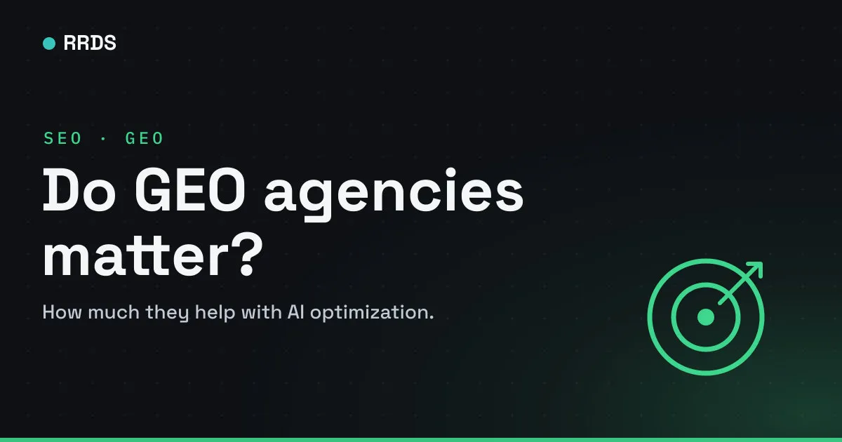 Do GEO agencies matter? — RRDS blog cover