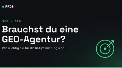 Brauchst du eine GEO-Agentur? — RRDS Blog-Cover