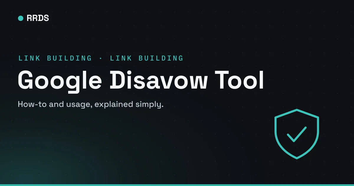 Google Disavow Tool — RRDS blog cover