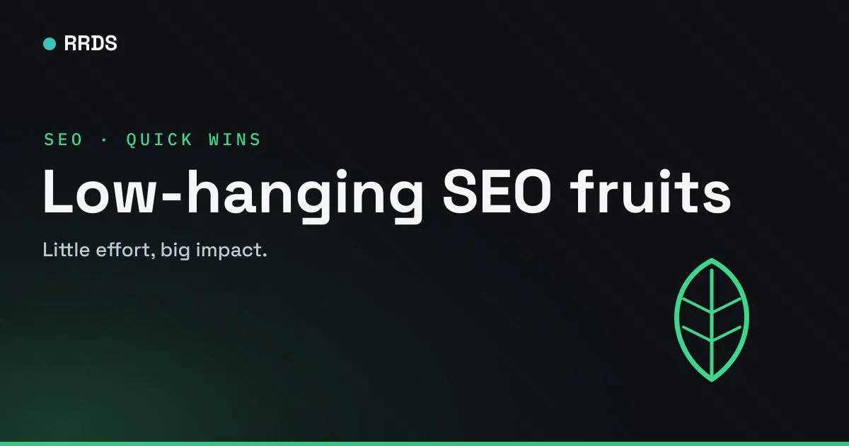 Low-hanging SEO fruits — RRDS blog cover