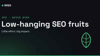 Low-hanging SEO fruits — RRDS blog cover