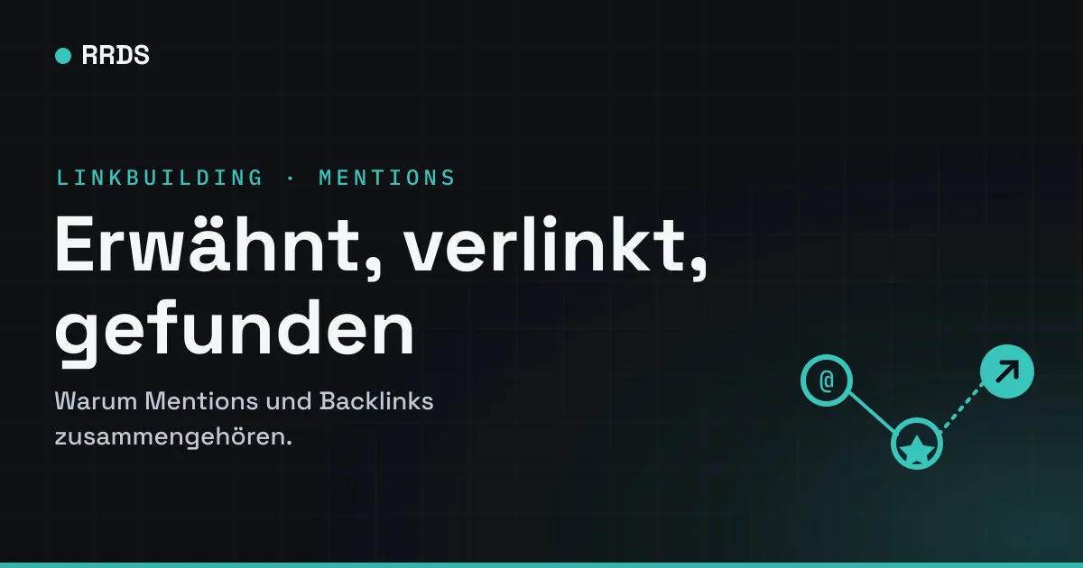 Erwähnt, verlinkt, gefunden — RRDS Blog-Cover