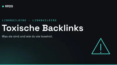 Toxische Backlinks — RRDS Blog-Cover