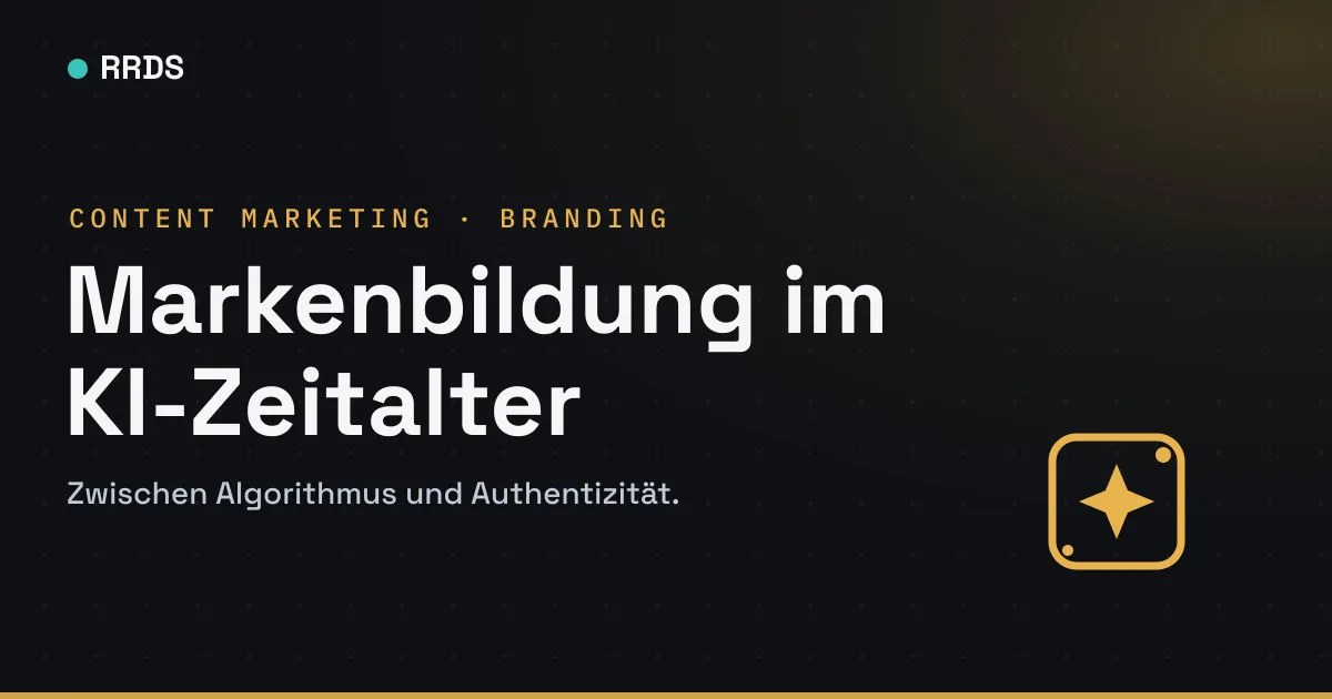 Markenbildung im KI-Zeitalter — RRDS Blog-Cover