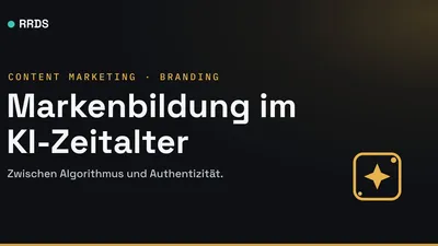 Markenbildung im KI-Zeitalter — RRDS Blog-Cover